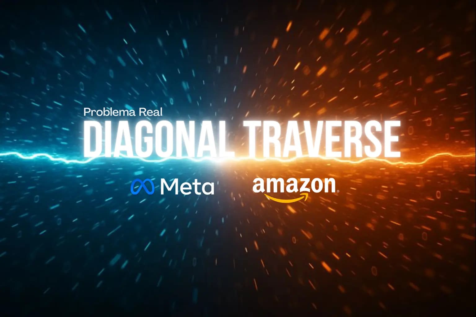 Problema Real Diagonal Traverse